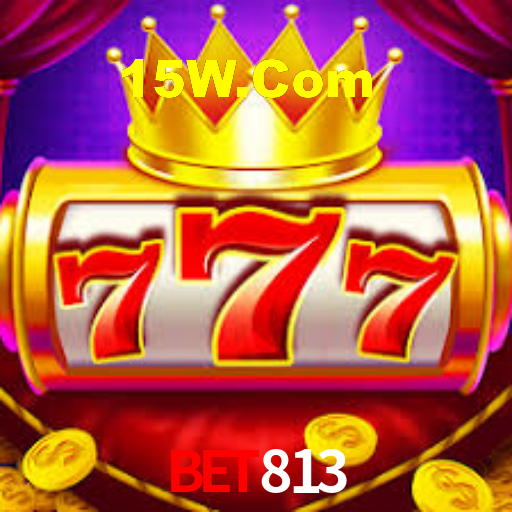 Bet813,Bet813.Com