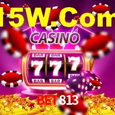 Bet813